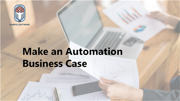 Make an Automation Business Case